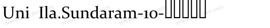 Uni Ila.Sundaram-10字体转换